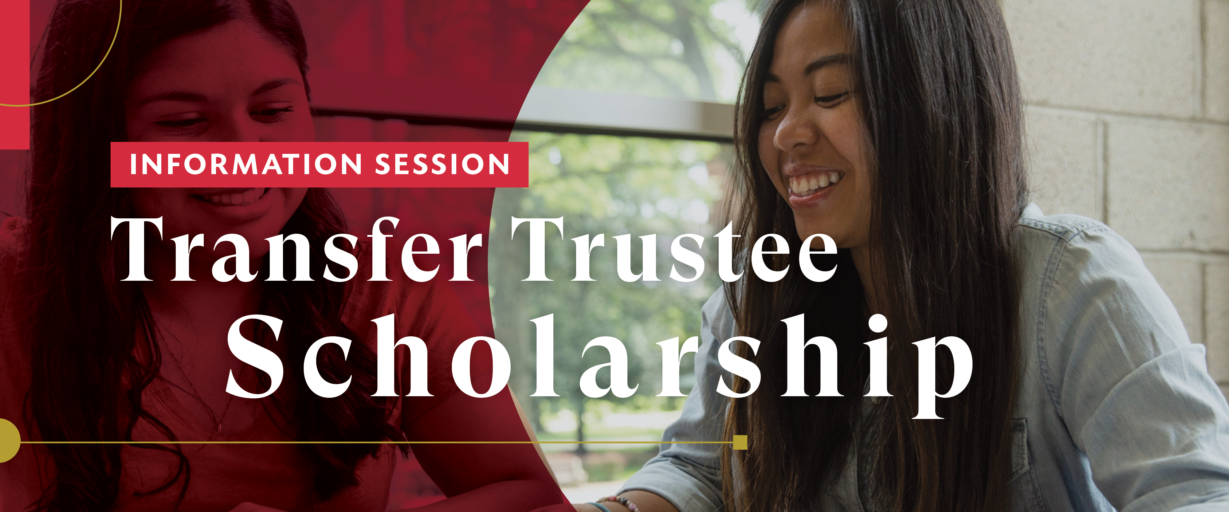 Transfer Trustee Scholarship Information Session