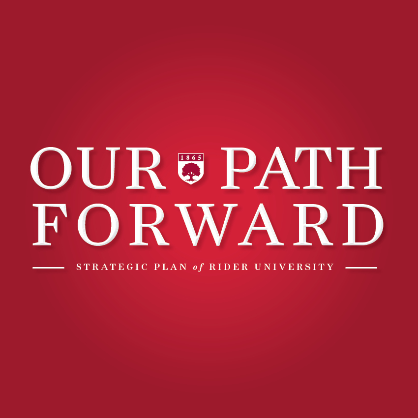 Our Path Forward, Strategic Plan of Rider University