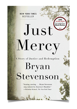 Book cover for Just Mercy: A Story of Justice and Redemption