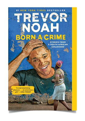 Book cover for Born a Crime: Stories from a South African Ch