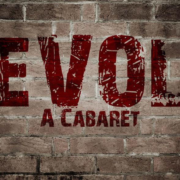 Revolt A Cabaret